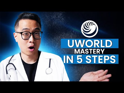 UWorld Complete Guide: The Five Levels of Mastery to 260+