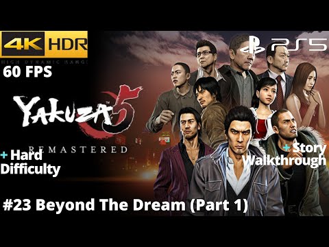 Yakuza 5 Remastered (PS5) - #23 Beyond The Dream (Part 1) HARD WALKTHROUGH No Commentary