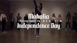 Mahalia - Independence Day | REA SIM Choreography | ONE LOVE DANCE STUDIO