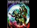 Highland Glory Break The Silence 