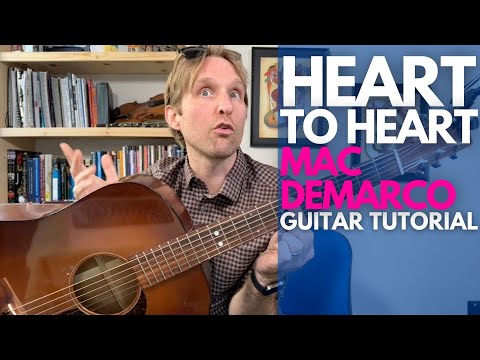 Heart to Heart by Mac DeMarco Guitar Tutorial - Guitar Lessons with Stuart!