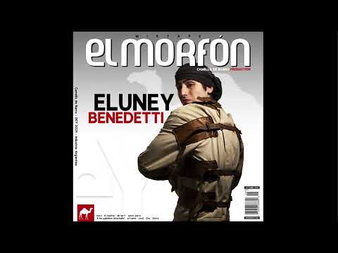 3. eLuney benedetti - Mi ñerY (prod. amltomi) | El Morfón