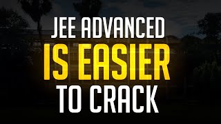 JEE Advanced is easier to Crack | Must Attend for every Adv aspirant | Anup Sir