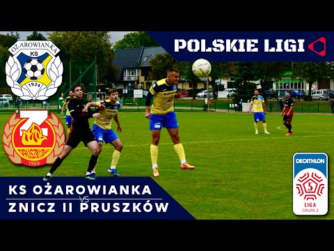 LIVE: KS OŻAROWIANKA -  ZNICZ II PRUSZKÓW