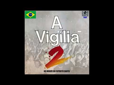 Marcos Góes - No Mover do Espirito Santo (A Vigília 2)