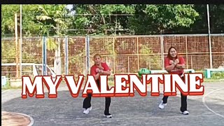 MY VALENTINE - DANCE REMIX ( JIM BRICKMAN , MARTINA MCBRIDE | DANCE FITNESS | ZUMBA