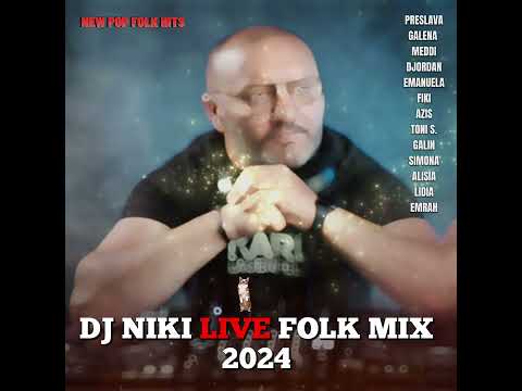 CHALGA MIX#DJ NIKI MIX 2024#FOLK MIX#POP FOLK 2024#CLUB HITS 2024#