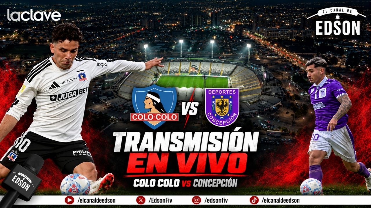 ⚪⚫ TRANSMISIÓN EN VIVO: COLO COLO VS CONCEPCIÓN EN DIRECTO DESDE EL MONUMENTAL ⚪⚫