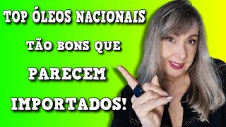 💚TOP ÓLEOS NACIONAIS tão bons ou até melhor que importados