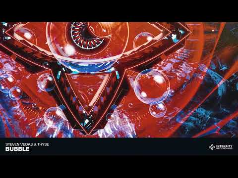 Steven Vegas & Thyse - Bubble