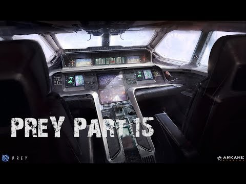 PREY Gameplay Walkthrough Part 15 -  The Command Shuttle(stay alive)