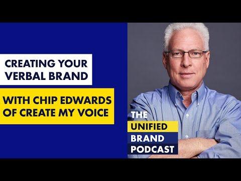 Creating a Verbal Brand With Chip Edwards, Voice ... - YouTube