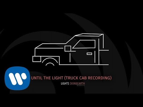 Video thumbnail for Until the Light (Truck Cab Recording/Acoustic)