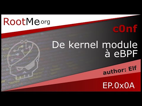 Conférence @Elf - de Kernel Module à eBPF