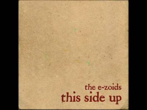 The E-Zoids - My sister is a low rider