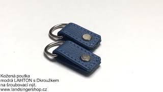  Kožená poutka modrá "LAHTON" s Dkroužkem na šroubovací nýt.
