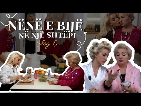 Rita & Roza Vlogs - Nënë e bijë në një shtëpi (vlog 1)