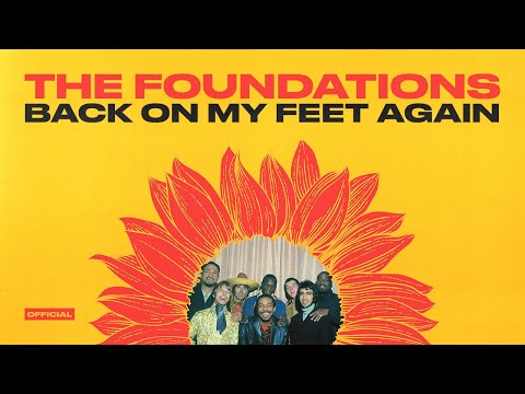 The Foundations - Back On My Feet Again (Stereo) (Official Audio)