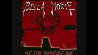 Bella Morte - Undone