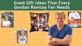 Great Gift Ideas That Every Gordon Ramsay Fan Needs (Gifts for Chefs & Foodies)