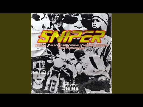 Sniper (feat. Doble R, Blackrose, JCnive, Neiram & Dexx69)