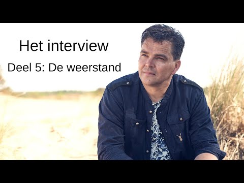 Het interview Deel van 5 van 11. “De weerstand”