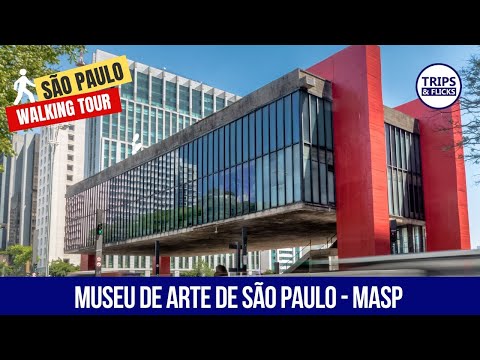 MASP - Museu de Arte de São Paulo Assis Chateaubriand