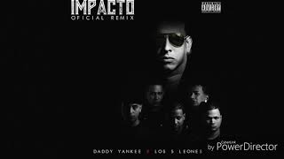 Jowell y Randy x Daddy Yankee x Guelo Start Ft. J King y Maximan - Impacto Remix
