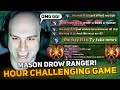 MASON in an HOUR CHALLENGING GAME on DROW RANGER! | CAN YOU WIN?!
