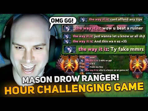 MASON in an HOUR CHALLENGING GAME on DROW RANGER! | CAN YOU WIN?!