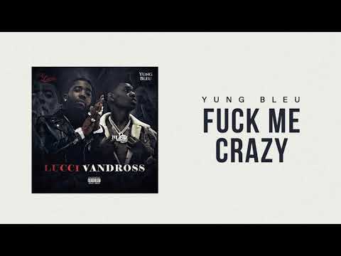 Video thumbnail for Fuck Me Crazy