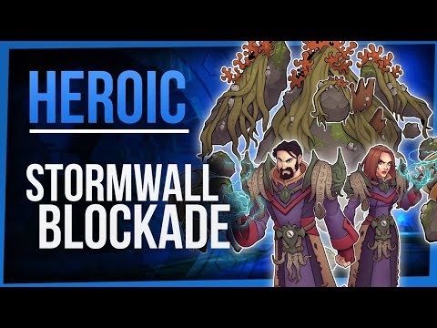 STORMWALL BLOCKADE | Heroic Battle of Dazar'alor | WoW Battle for Azeroth 8.1 | FinalBossTV