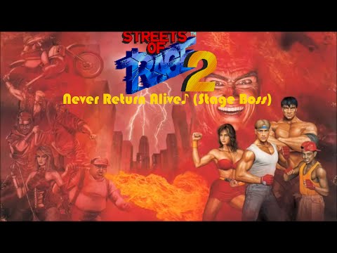 Streets of Rage 2 OST - Never Return Alive (Stage Boss)