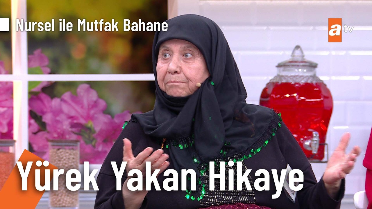 Leyla kayınvalidenin yürek yakan hayat hikayesi... - Nursel ile Mutfak Bahane 1 Haziran 2026