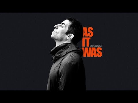 Liam Gallagher: As It Was (2019) Official Trailer