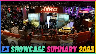 E3 Showcase Summary 2003.