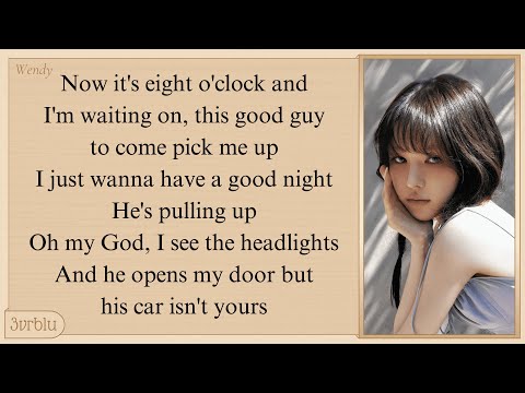 WENDY 'His Car Isn’t Yours' Lyrics