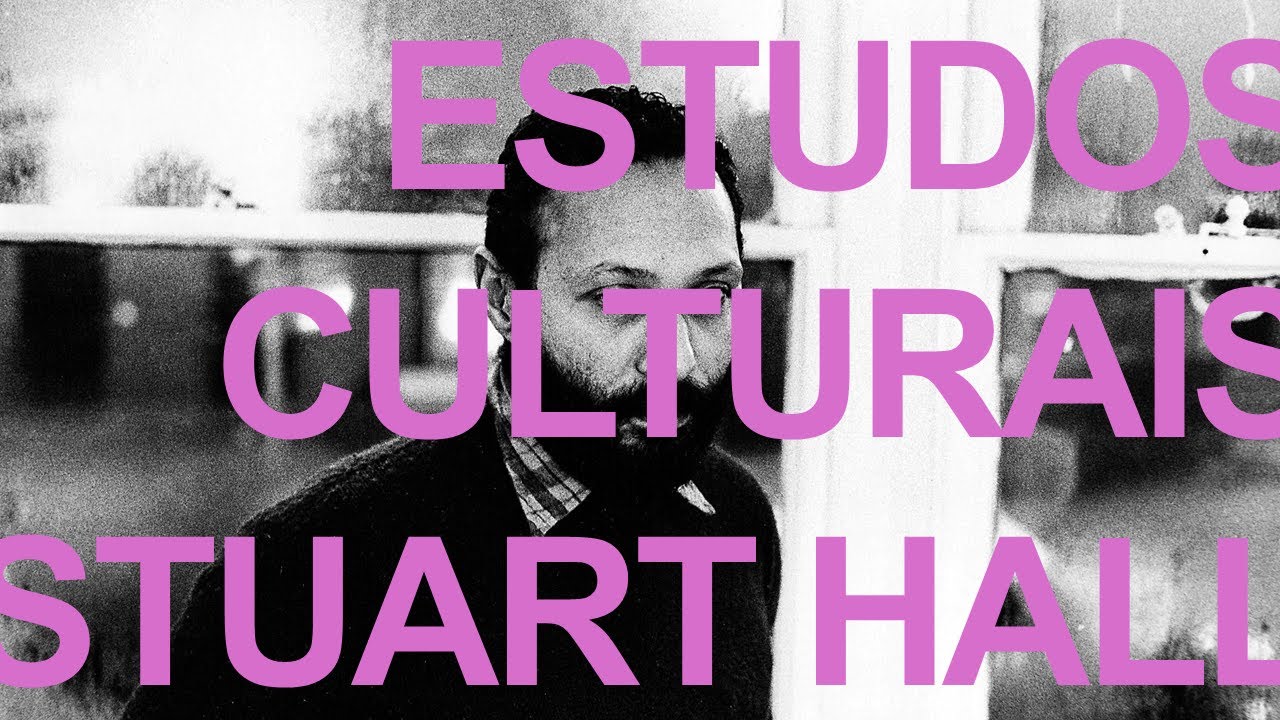 Estudos culturais, Stuart Hall