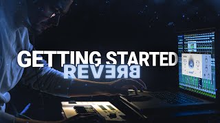 Video thumbnail for Getting Started I UFX REVERB by ujam Instruments