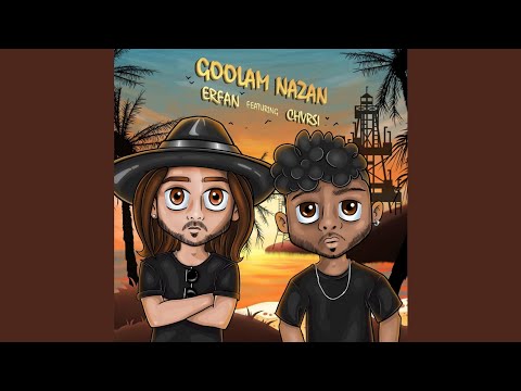 Erfan ft Chvrsi - Goolam Nazan