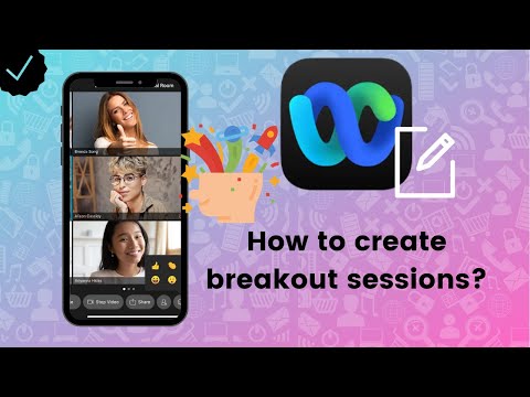 How to create breakout sessions on Webex Meet?