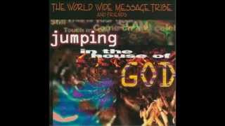 The World Wide Message Tribe - The Real Thing