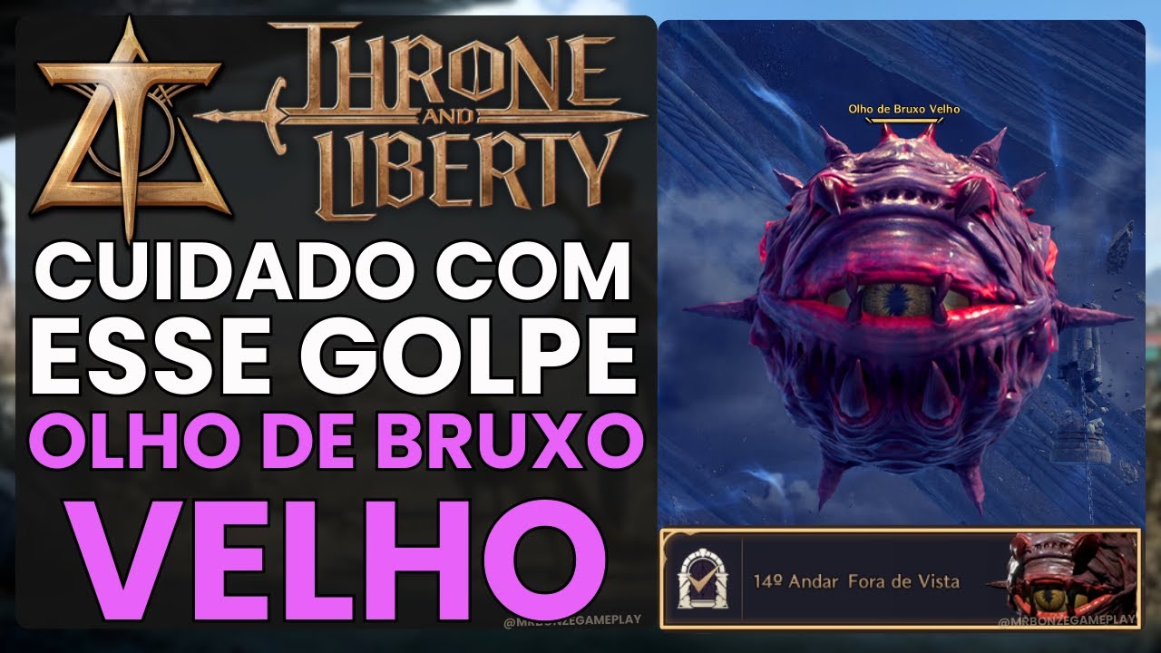 Torre de Taedal 14°: Mecânica do Olho de Bruxo no Jogo Throne and Liberty | 2024