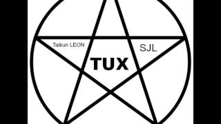 Taikun LEON x SJL- Tux (Prod. by Trai Lifted)