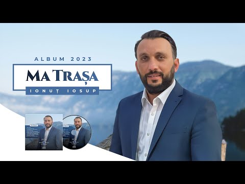 Ionut Iosup - MA TRAȘA | ALBUM 2023 (Audio Official)