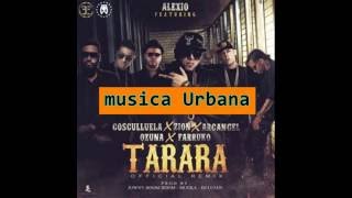 Cosculluela-Ft-Farruko-Ozuna-Arcangel-Zion-Alexio-La-Bestia-–-Tarara-Remix