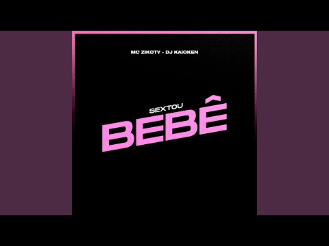 Sextou Bebê