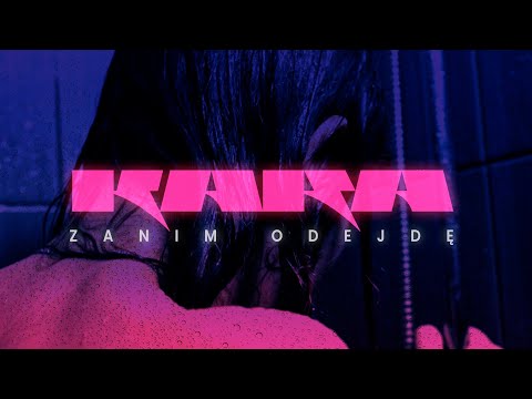 Kara - Zanim odejdę (prod. nolyrics) VIDEO