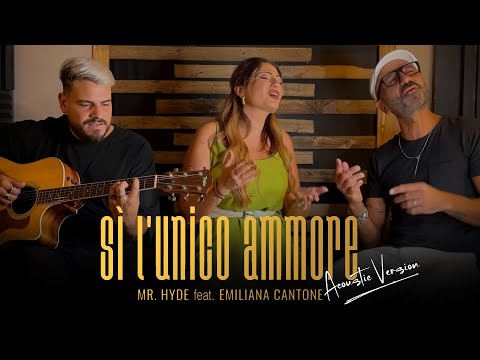 Mr.Hyde ft. Emiliana Cantone - Sì l'unico ammore - Acoustic Version