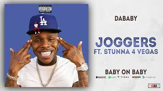 DaBaby - Joggers Ft. Stunna 4 Vegas (Baby on Baby)